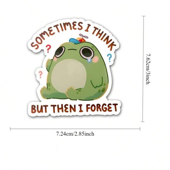1PC Sometimes I Think But Then I Forget Sticker – Funny Frog Toad Decal - Picture 2 of 2